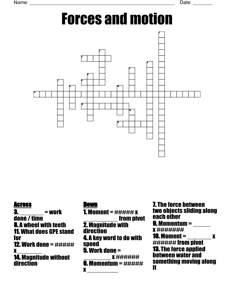 Forces and motion Crossword
