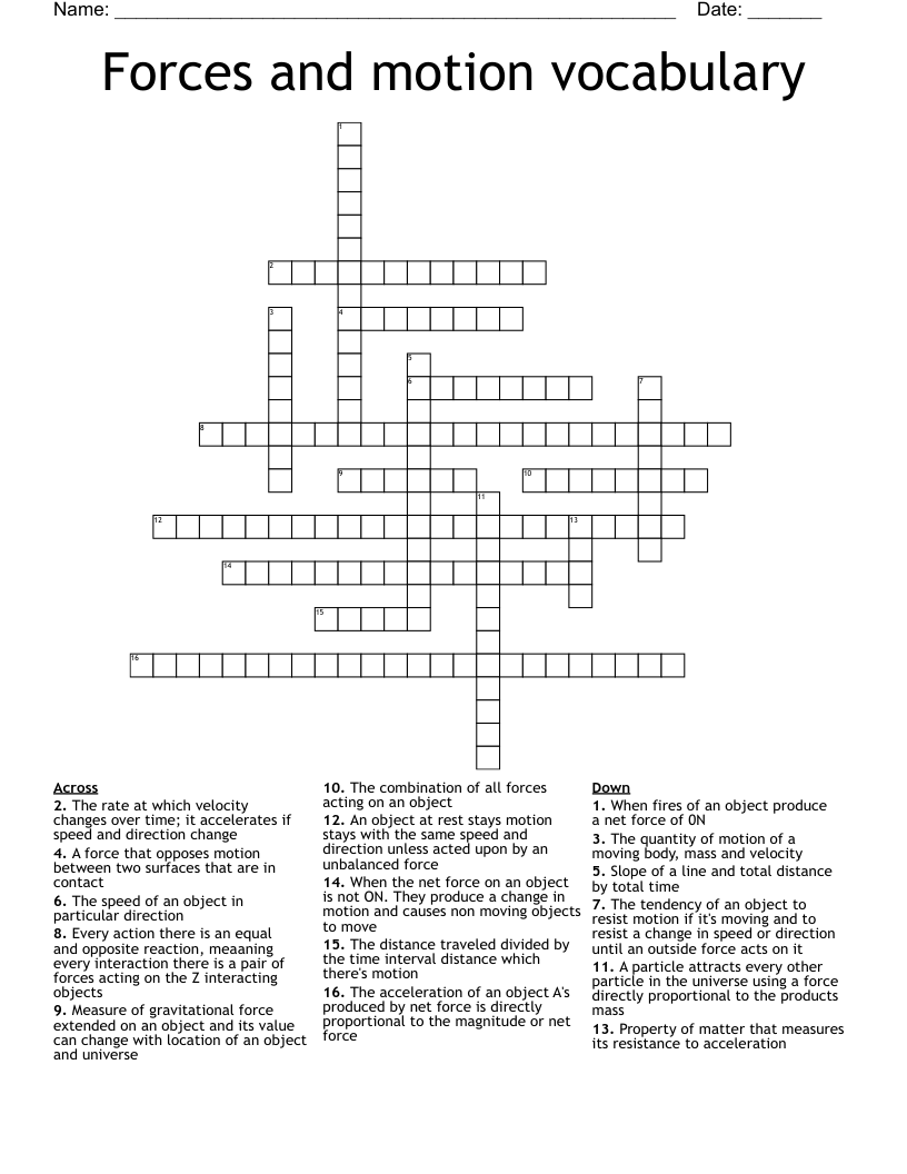 Forces and motion vocabulary  Crossword