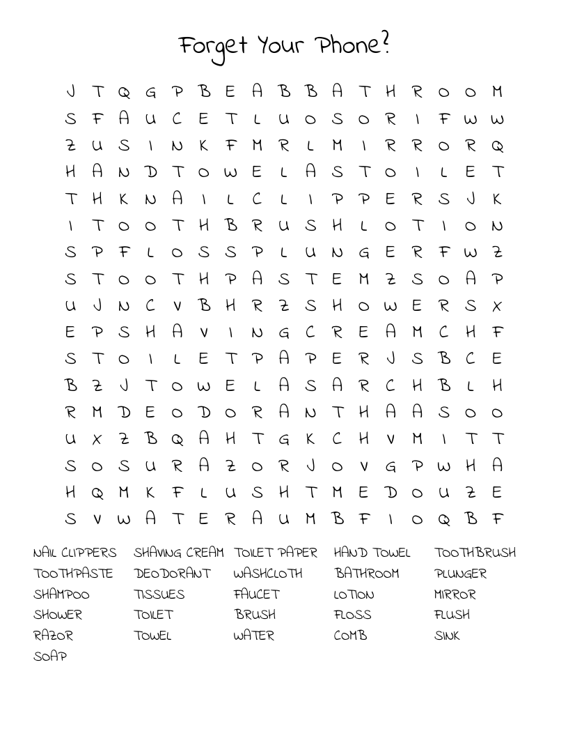 Forget Your Phone?                         Word Search