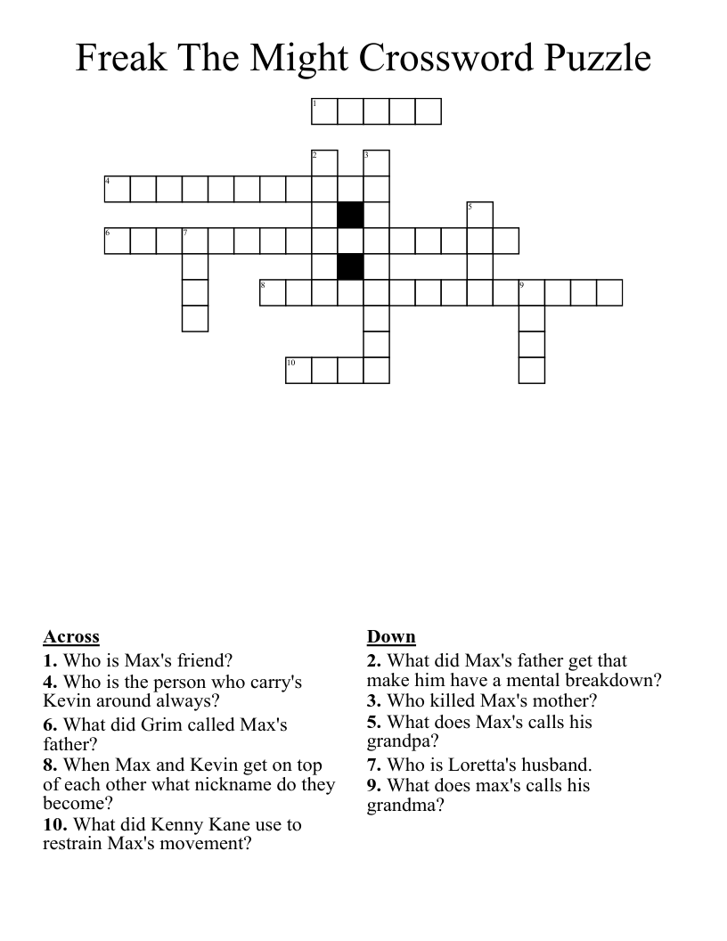 Freak The Might Crossword Puzzle