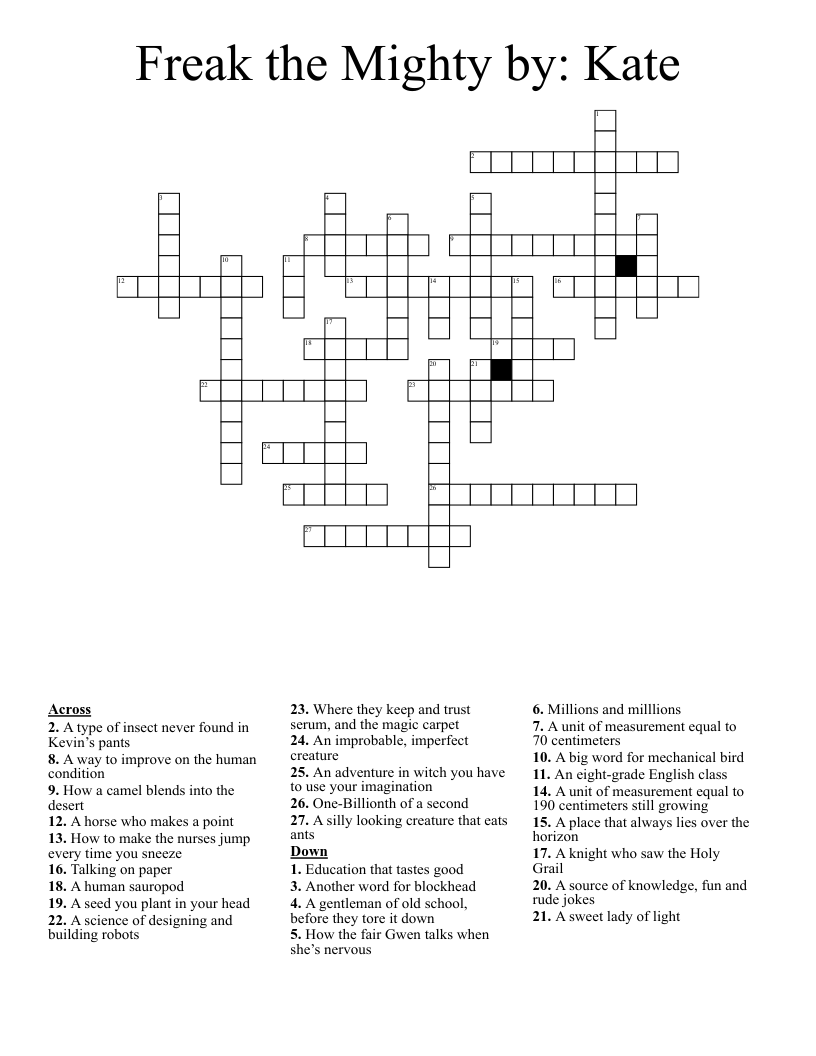 Freak the Mighty by: Kate Crossword