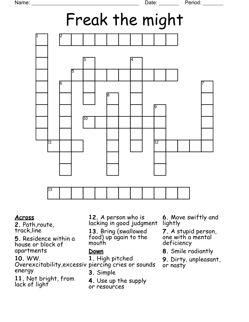 Freak the might Crossword
