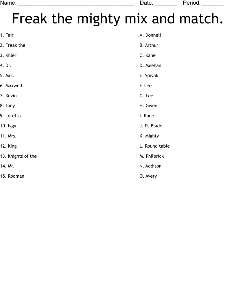 Freak the mighty mix and match. Worksheet
