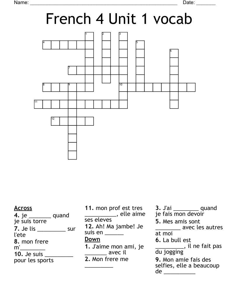 French 4 Unit 1 vocab Crossword