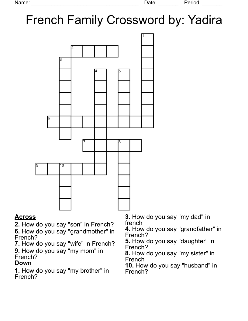 French Family Crossword by: Yadira