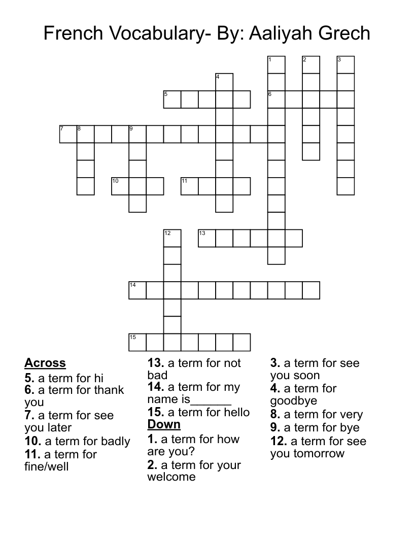 French Vocabulary- By: Aaliyah Grech Crossword