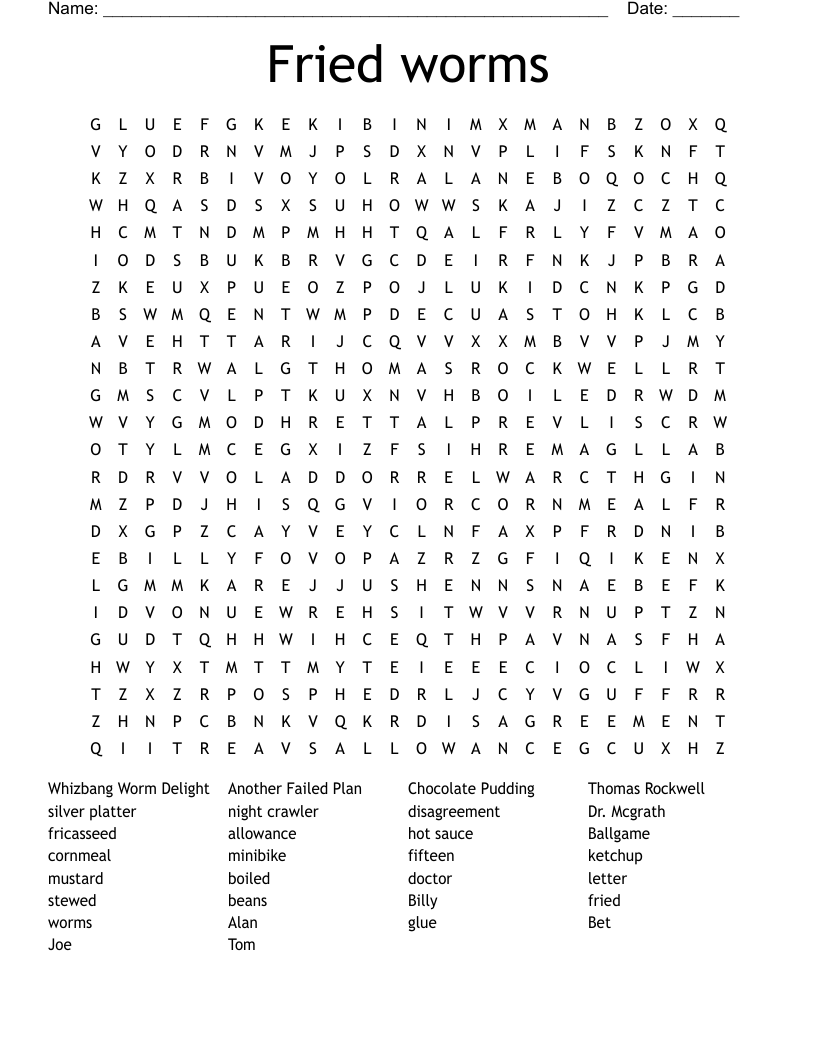 Fried worms Word Search