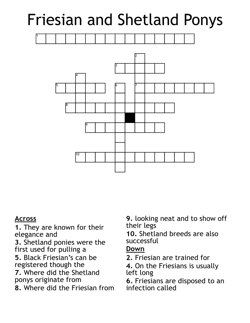 Friesian and Shetland Ponys Crossword