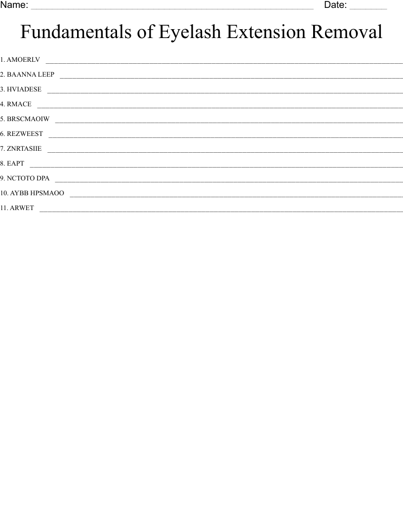 Fundamentals of Eyelash Extension Removal Word Scramble