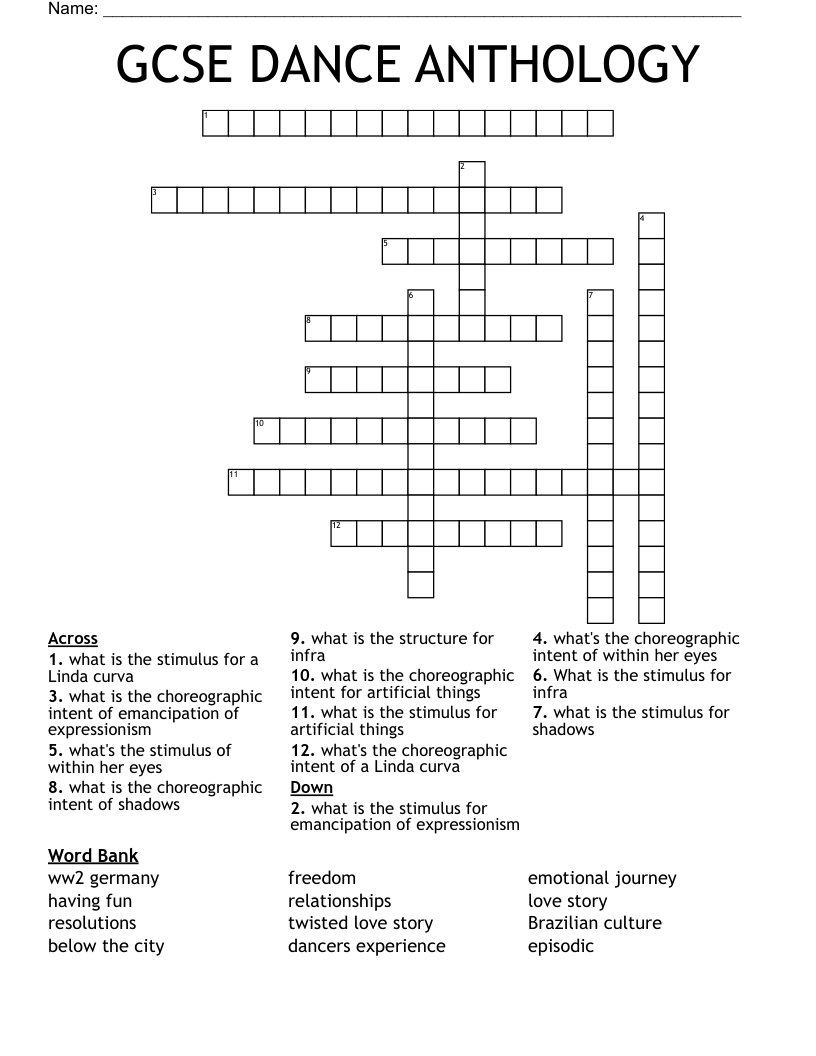 GCSE DANCE ANTHOLOGY Crossword