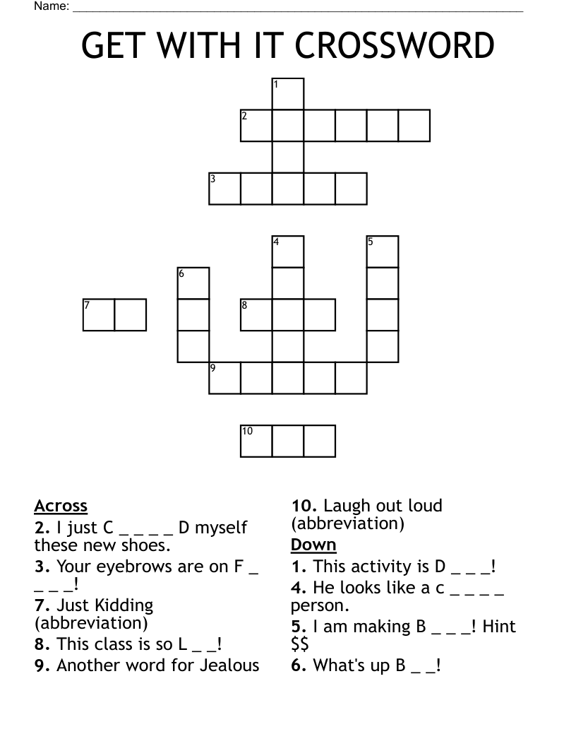 GET WITH IT CROSSWORD