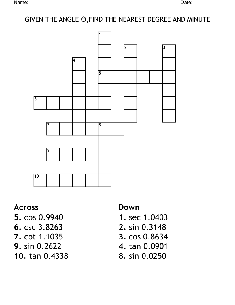 GIVEN THE ANGLE ϴ,FIND THE NEAREST DEGREE AND MINUTE Crossword
