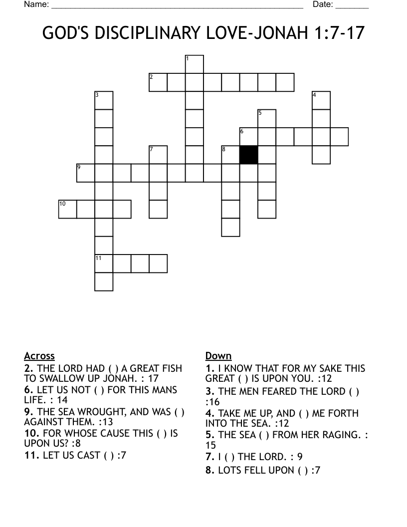 GOD'S DISCIPLINARY LOVE-JONAH 1:7-17 Crossword