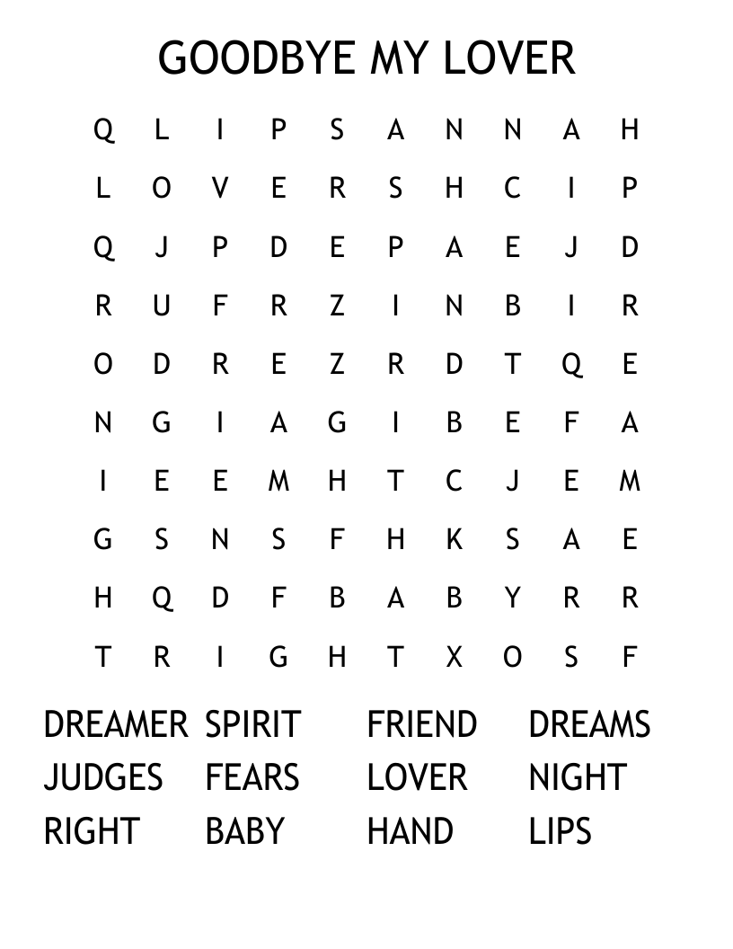 GOODBYE MY LOVER Word Search