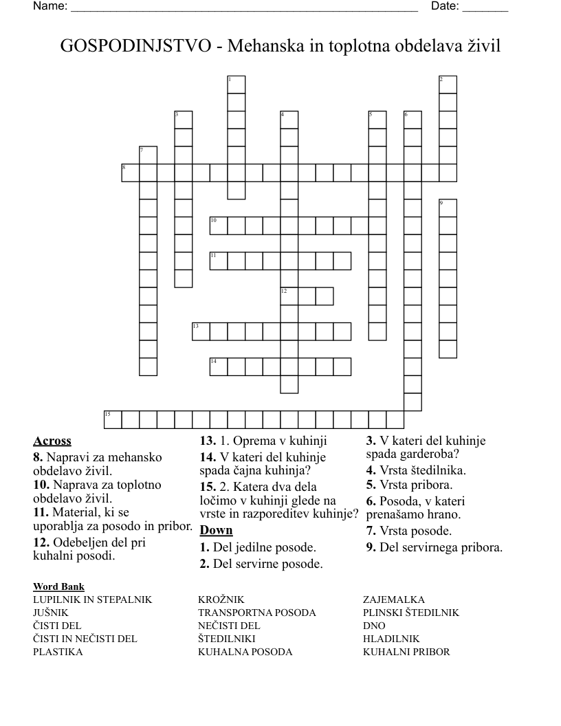 GOSPODINJSTVO - Mehanska in toplotna obdelava živil  Crossword