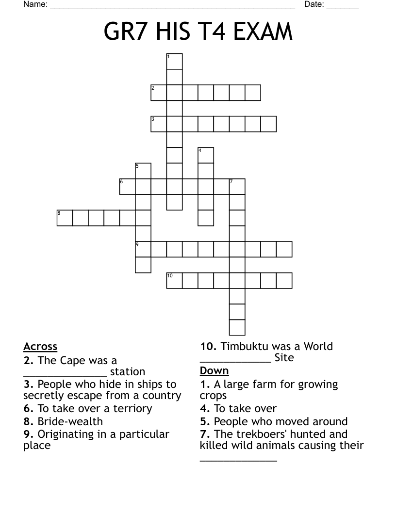 GR7 HIS T4 EXAM Crossword