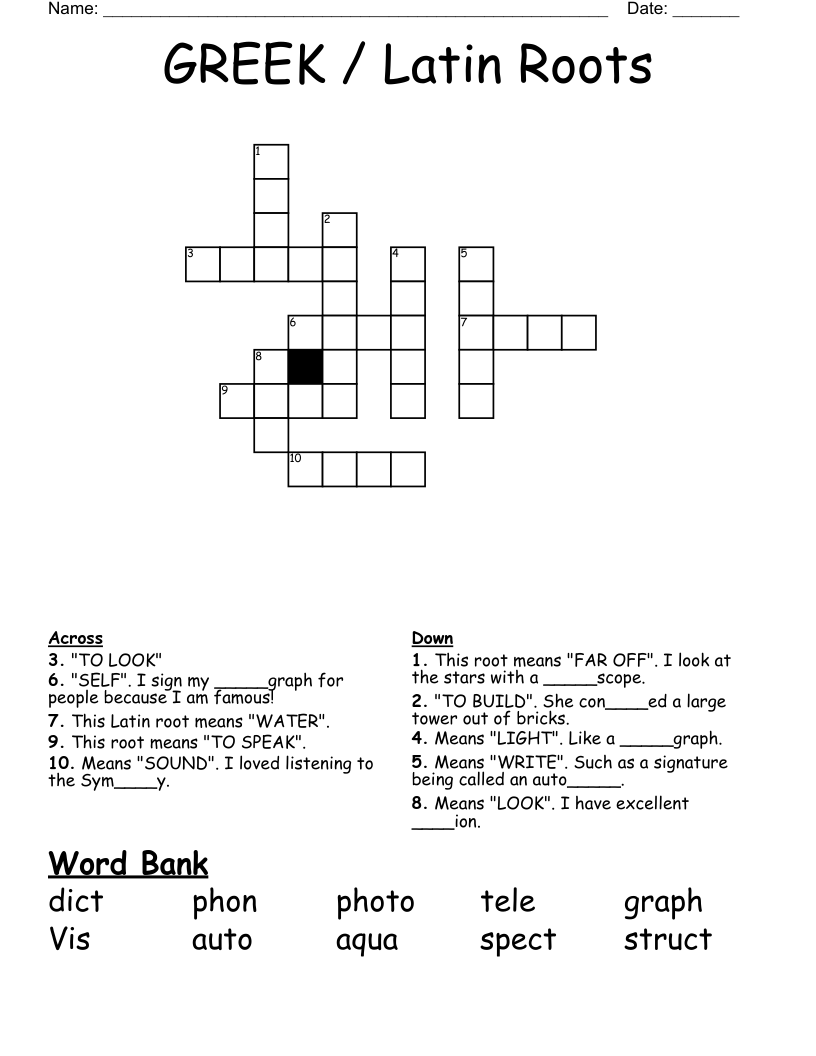 GREEK / Latin Roots Crossword
