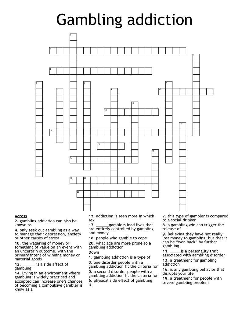 Gambling addiction Crossword