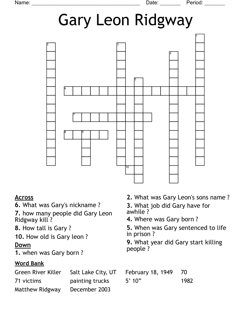 Gary Leon Ridgway Crossword