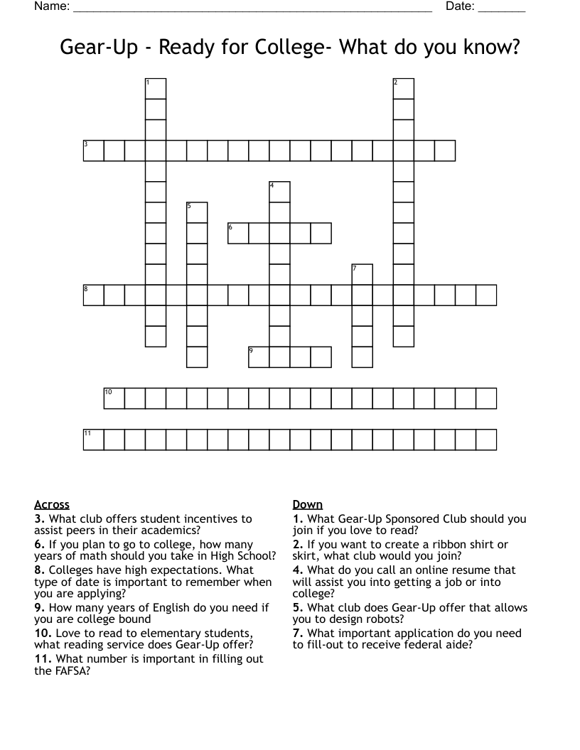 Gear-Up - Ready for College- What do you know? Crossword
