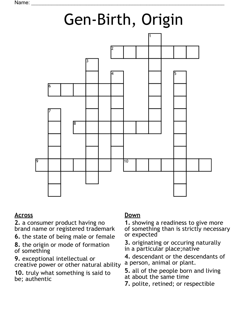 Gen-Birth, Origin Crossword