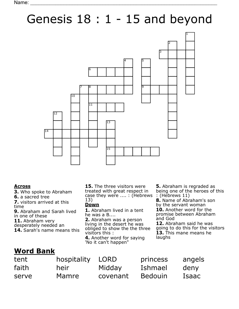 Genesis 18 : 1 - 15 and beyond  Crossword