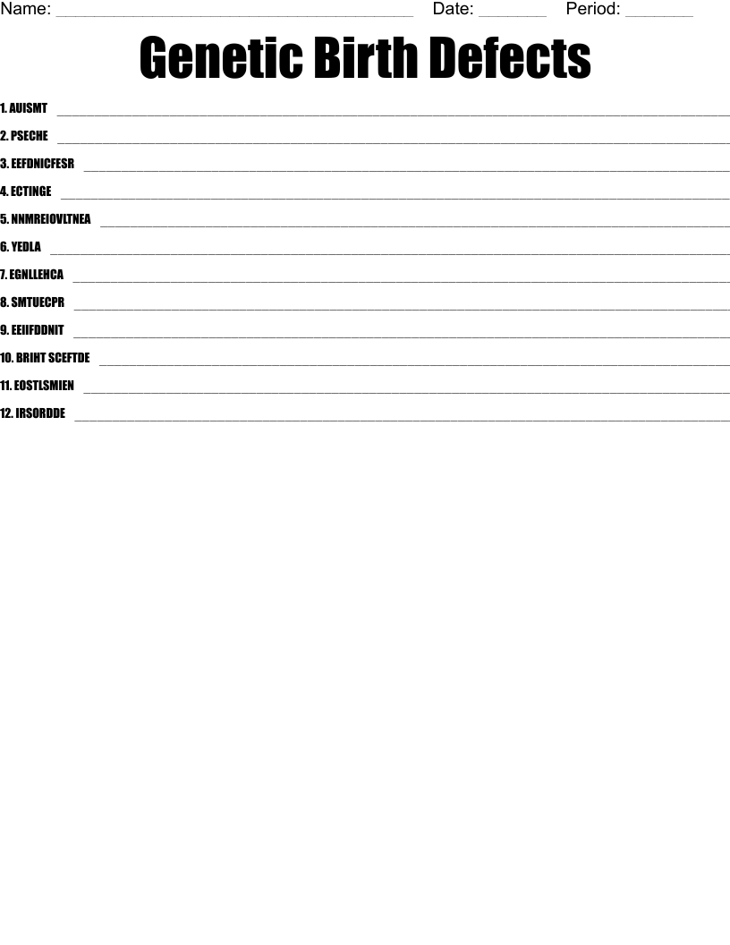 Genetic Birth Defects  Word Scramble