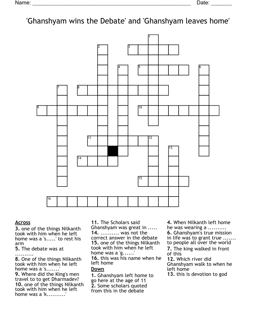 'Ghanshyam wins the Debate' and 'Ghanshyam leaves home' Crossword