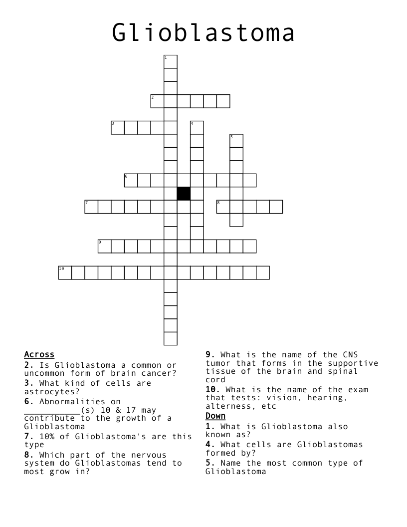 Glioblastoma  Crossword
