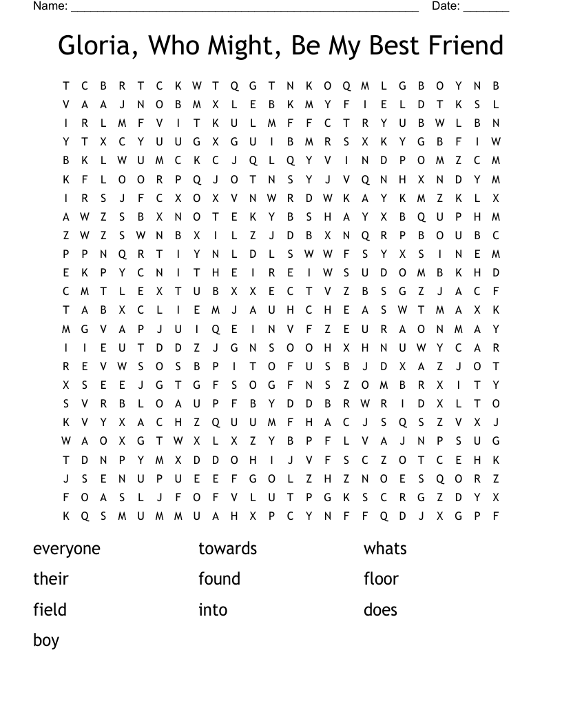 Gloria, Who Might, Be My Best Friend Word Search