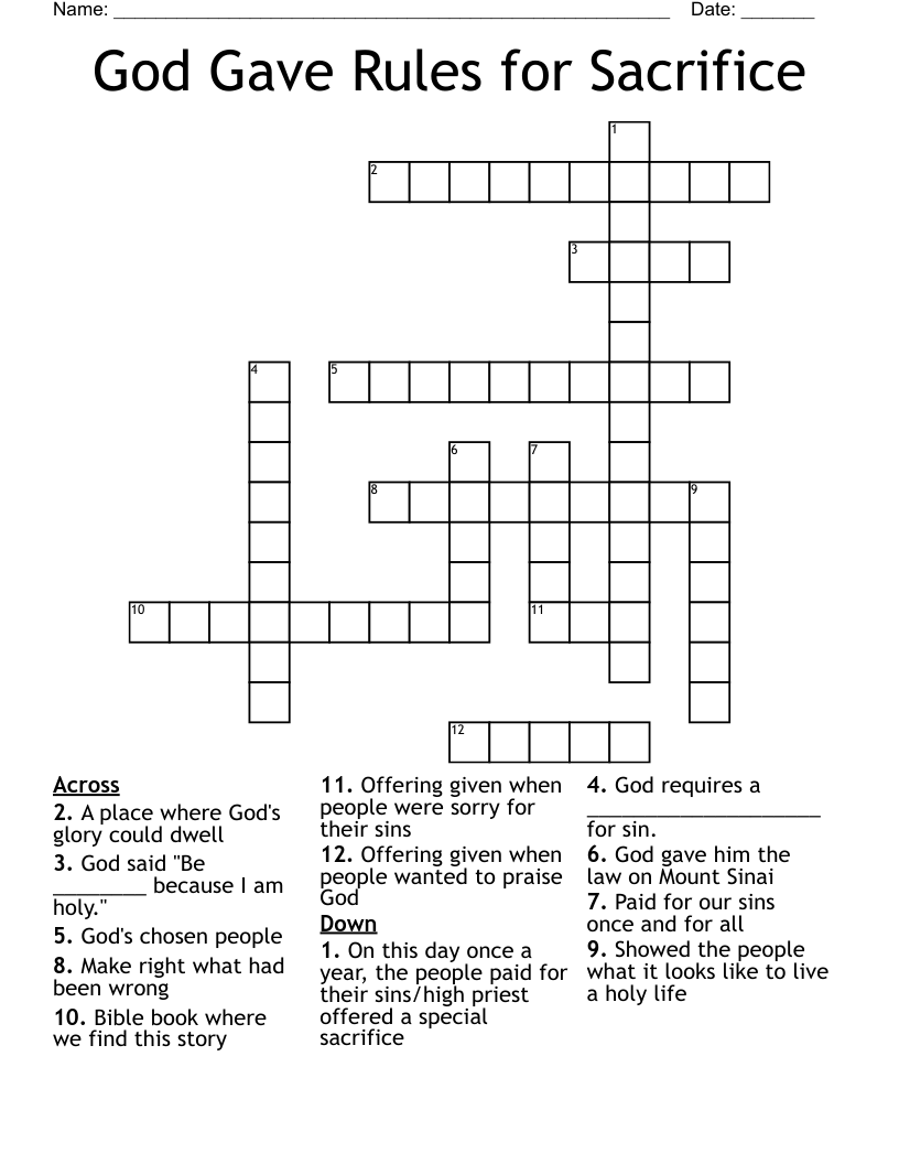 God Gave Rules for Sacrifice Crossword