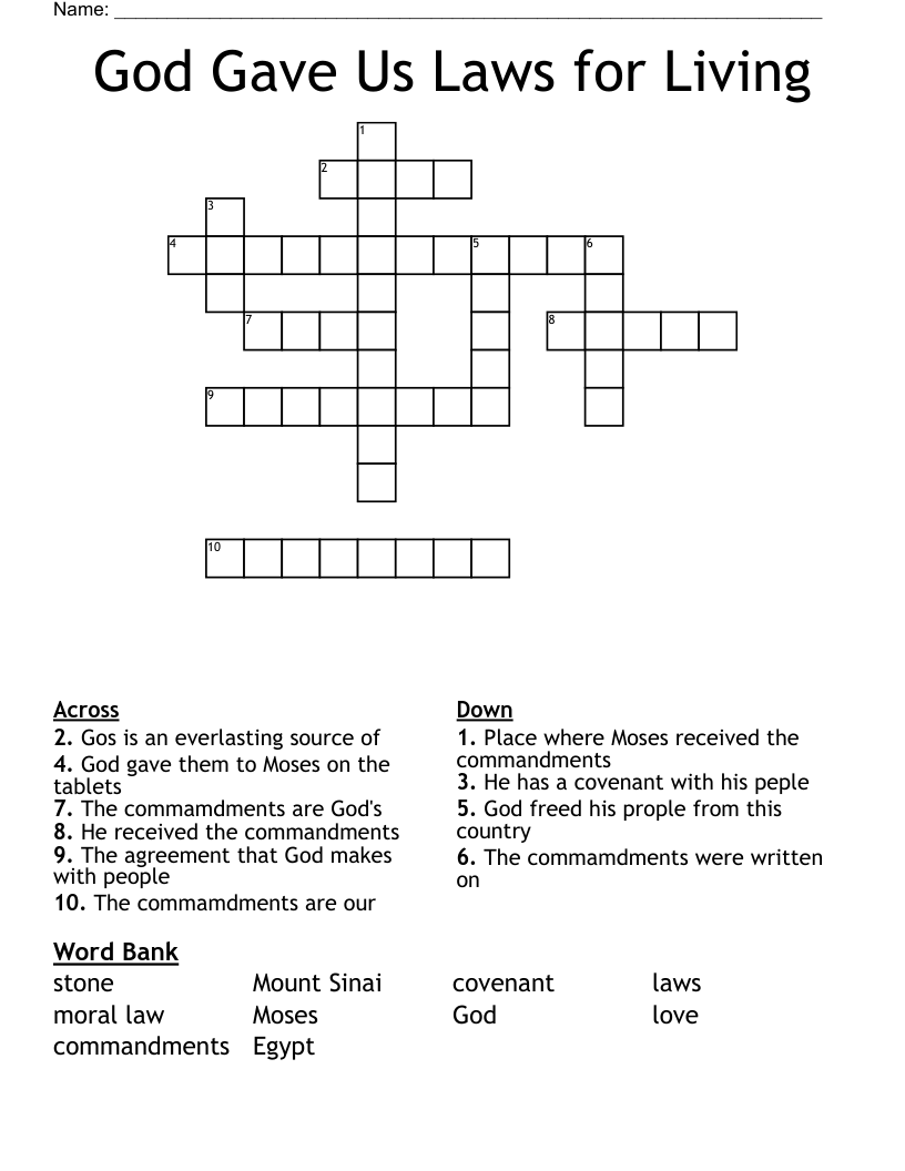 God Gave Us Laws for Living Crossword