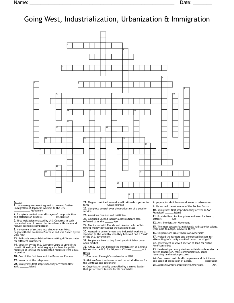 Going West, Industrialization, Urbanization & Immigration Crossword