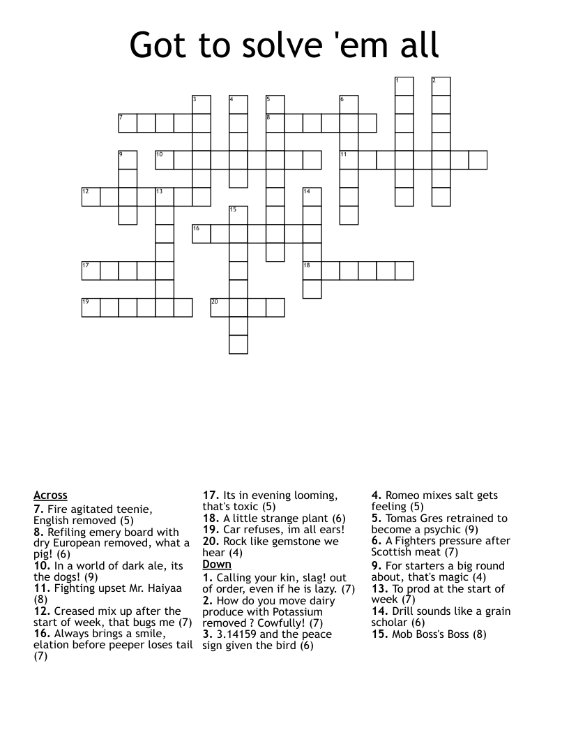 Got to solve 'em all  Crossword