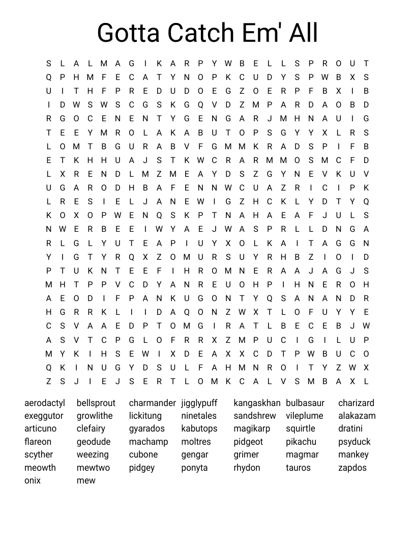 Gotta Catch Em' All Word Search