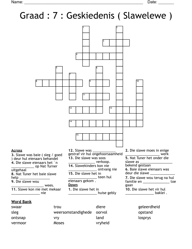Graad : 7 : Geskiedenis ( Slawelewe ) Crossword