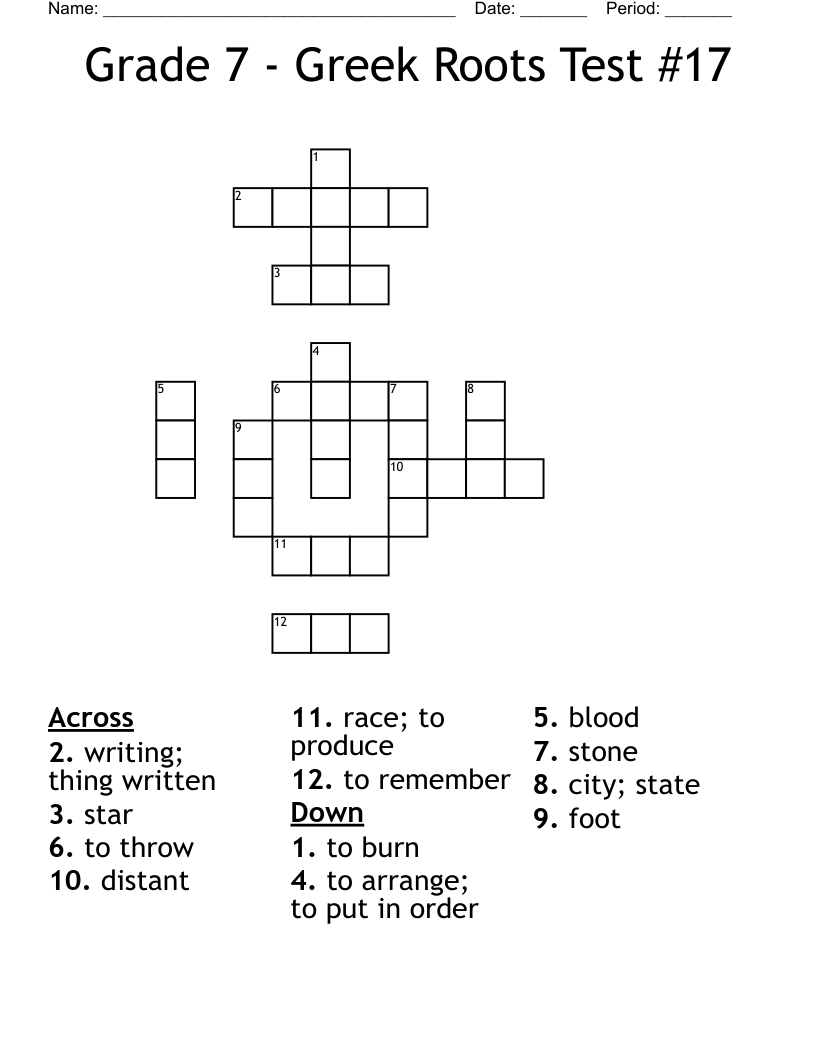 Grade 7 - Greek Roots Test #17 Crossword