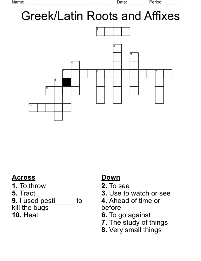 Greek/Latin Roots and Affixes Crossword