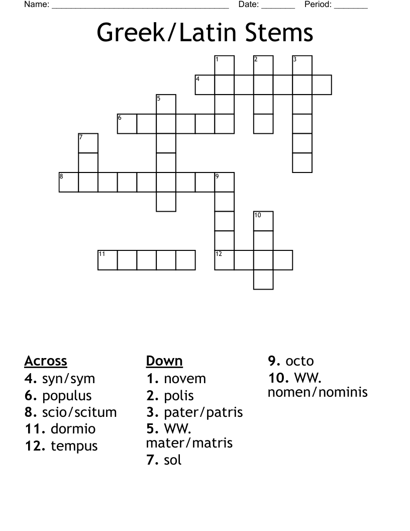 Greek/Latin Stems Crossword