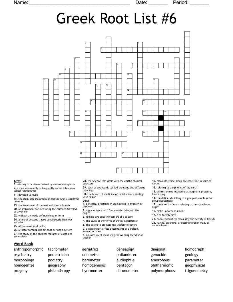 Greek Root List #6 Crossword