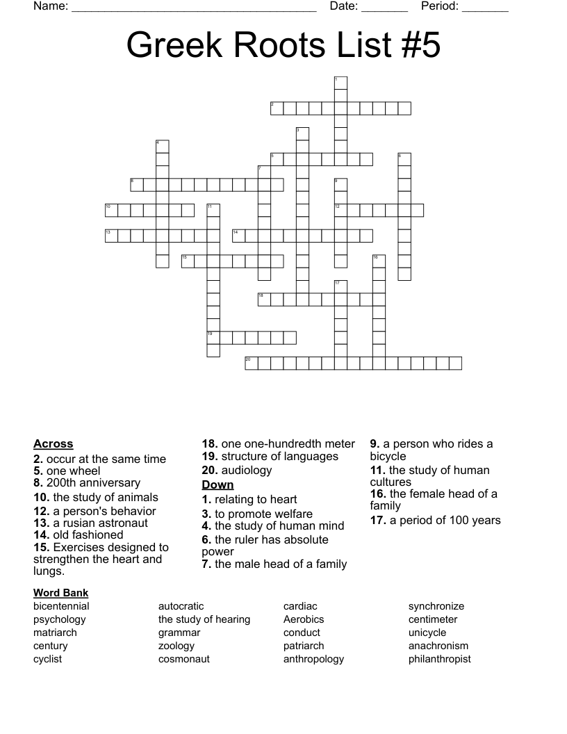 Greek Roots List #5 Crossword