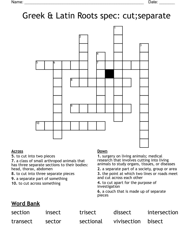 Greek & Latin Roots   spec: cut;separate Crossword