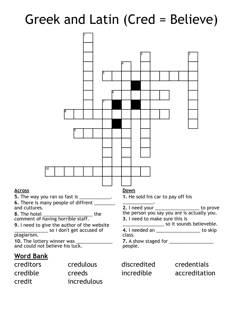 Greek and Latin (Cred = Believe) Crossword