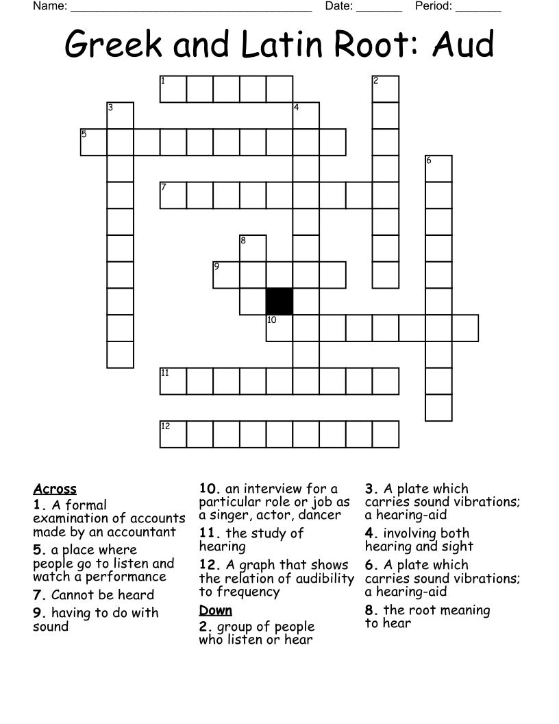 Greek and Latin Root: Aud Crossword