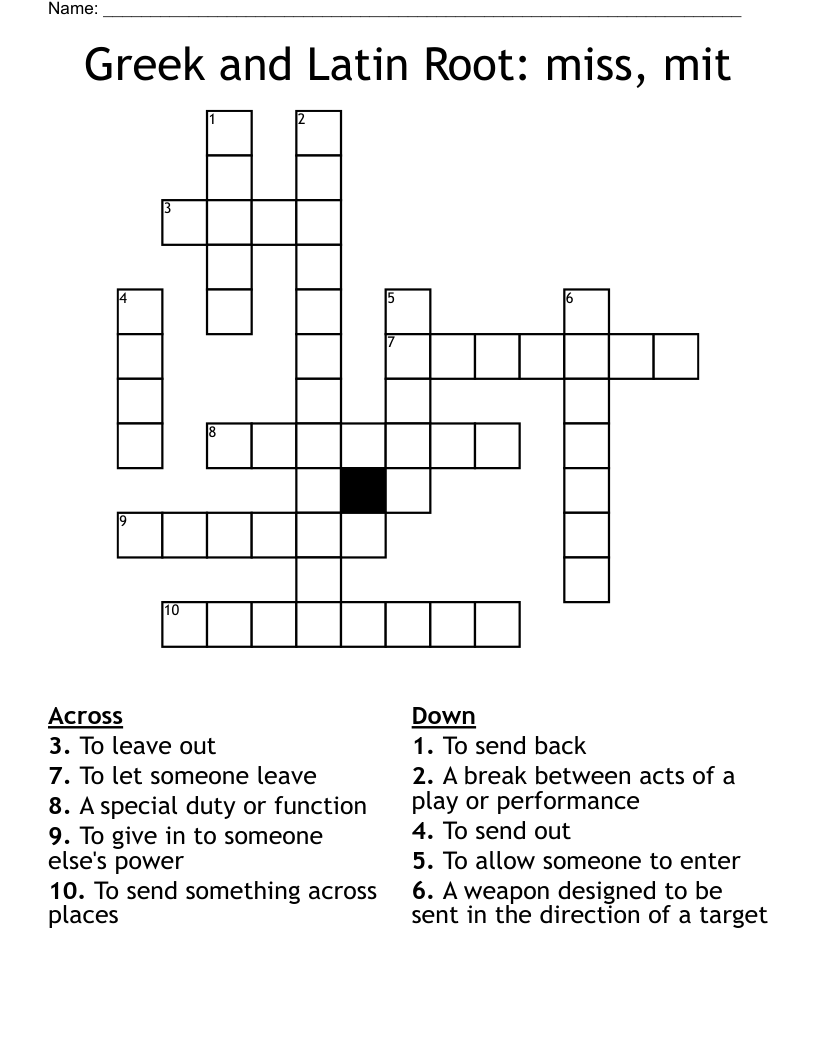 Greek and Latin Root: miss, mit Crossword