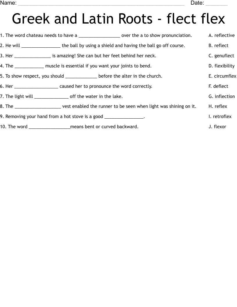 Greek and Latin Roots - flect flex Worksheet