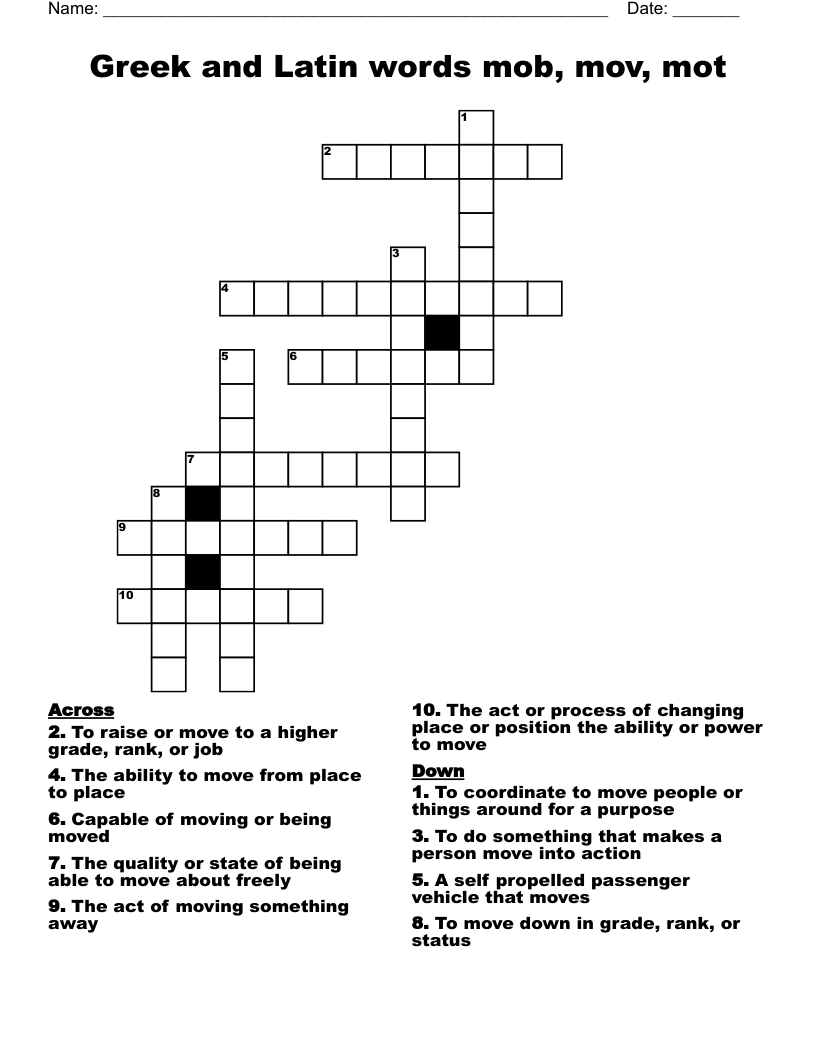 Greek and Latin words mob, mov, mot  Crossword