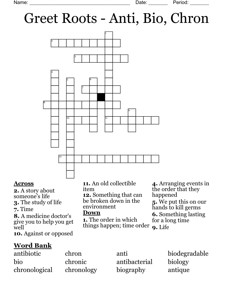 Greet Roots - Anti, Bio, Chron Crossword