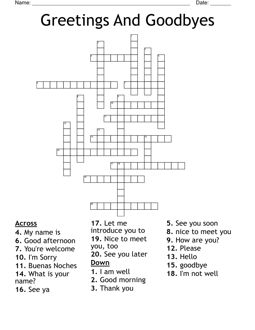 Greetings And Goodbyes Crossword