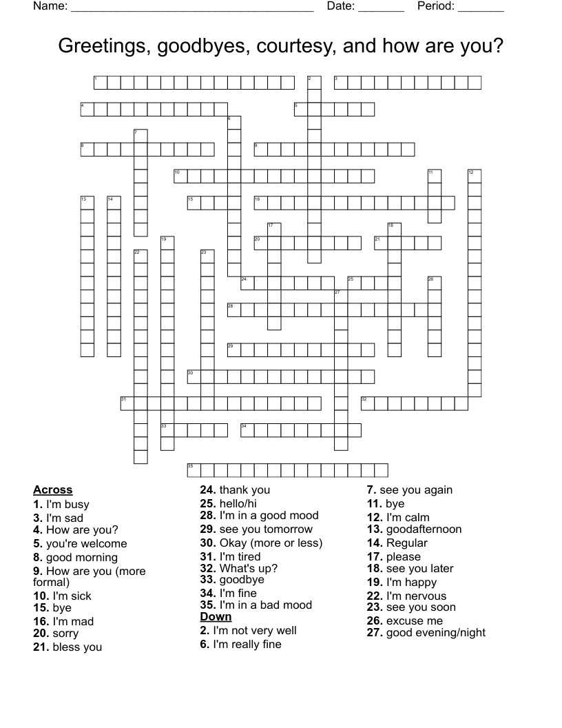Greetings, goodbyes, courtesy, and how are you? Crossword